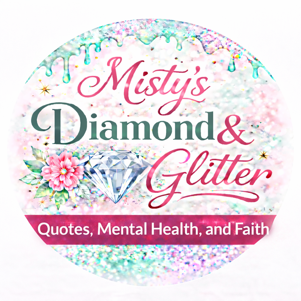 Quotes, Mental Health, and Faith