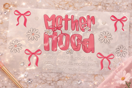 16oz Motherhood UV DTF Wrap